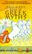 D'Aulaire's Book of Greek Myths - Spektor, Charline (Editor), and D'Aulaire, Edgar Parin, and Newman, Paul (Read by), and Poitier, Sidney (Read by), and Turner...
