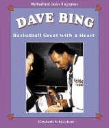 Dave Bing: Basketball Great with a Heart