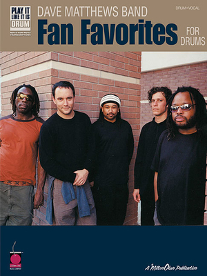 Dave Matthews Band - Fan Favorites for Drums - Dave Matthews Band (DELETE) (Composer)