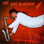 Dave McMurray Show
