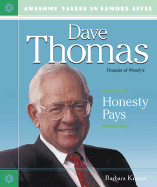Dave Thomas: Honesty Pays