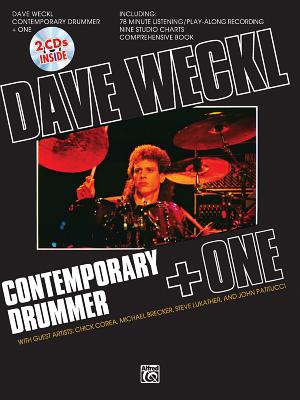 Dave Weckl -- Contemporary Drummer + One: Book, CD, & Charts - Weckl, Dave