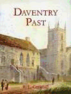 Daventry Past - Greenall, R L, and Greenall R, L