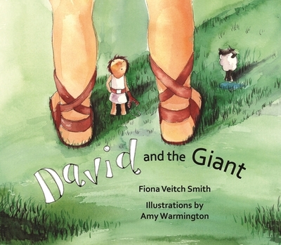 David and the Giant - Smith, Fiona Veitch
