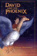 David and the Phoenix - Ormondroyd, Edward