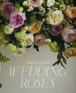 David Austin Wedding Roses