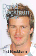 David Beckham: My Son