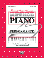 David Carr Glover Method for Piano Performance: Level 2