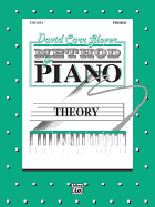 David Carr Glover Method for Piano Theory: Primer