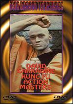 David Carradine - Kung Fu Action Master