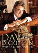 David Dickinson: The Duke - What a Bobby Dazzler