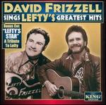David Frizzell Sings Lefty's Greatest Hits
