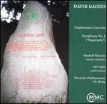 David Gaines: Euphonium Concerto; Symphony No. 1 ("Esperanto")