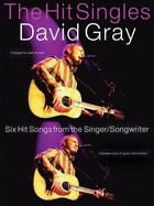 David Gray: The Hit Singles - Gray, David (Creator)