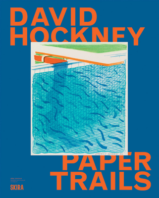 David Hockney: Paper Trails - Baitel, Shai (Editor), and Tovey, Russell (Introduction by)