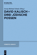 David Kalisch - Drei J?dische Possen