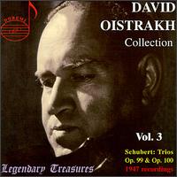 David Oistrakh Collection, Vol.3 - David Oistrakh (violin); Lev Oborin (piano); Svyatoslav Knushevitsky (cello)