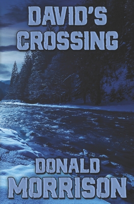 David's Crossing - Morrison, Donald