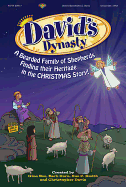 David's Dynasty: A Bearded Family of Shepherds Finding Their Heritage in the Christmas Story!