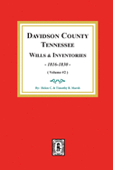 Davidson County, Tennessee Wills and Inventories, 1816-1832.: Volume #2