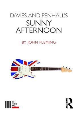Davies and Penhall's Sunny Afternoon - Fleming, John