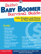 DaVinci's Baby Boomer Survival Guide: Live, Prosper, and Thrive in Your Retirement