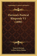 Davison's Poetical Rhapsody V1 (1890)