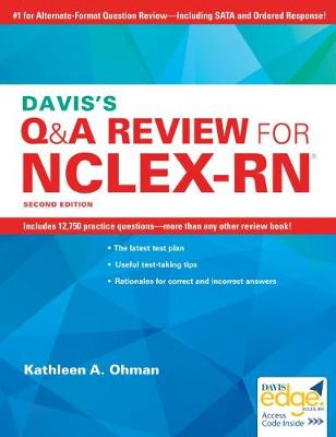 Davis'S Q&A Review for NCLEX-Rn (R), 2e - Ohman, Kathleen a