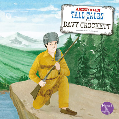 Davy Crockett - Anderson, Shannon