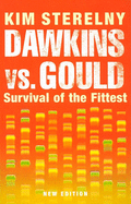 Dawkins Vs. Gould: Survival of the Fittest