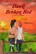 Dawn Broken Red