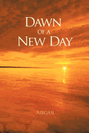 Dawn of a New Day