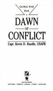 Dawn of Conflict