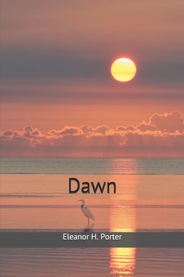 Dawn - Porter, Eleanor H