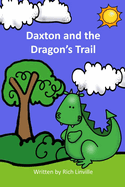 Daxton and the Dragon's Trail