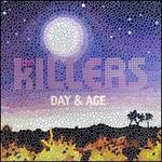 Day & Age [UK Bonus Track] - The Killers