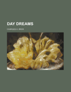 Day Dreams