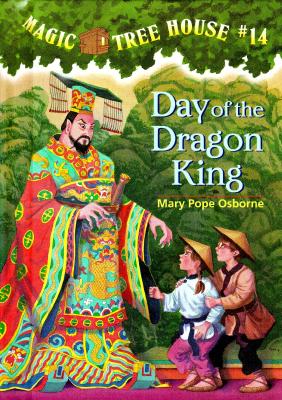 Day of the Dragon King - Osborne, Mary Pope, and Murdocca, Sal