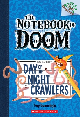 Day of the Night Crawlers (Notebook of Doom #2) - Cummings, Troy