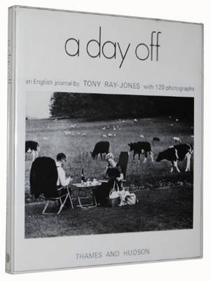 Day Off: An English Journal - Ray-Jones, Tony