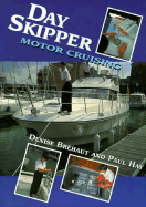 Day Skipper Motor Cruising