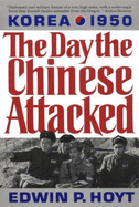 Day the Chinese Attacked
