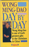 Day to Day - Wong Ming Dao