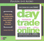 Day Trade Online - Farrell, Christopher A (Read by), and Woodman, Jeff (Read by)