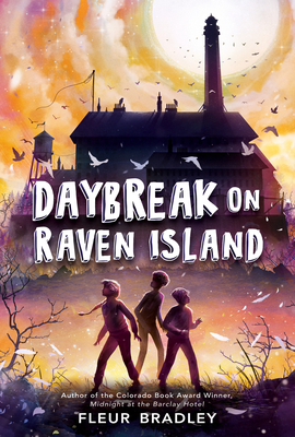 Daybreak on Raven Island - Bradley, Fleur