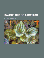 Daydreams of a Doctor