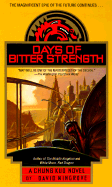 Days of Bitter Strength