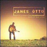 Days of Our Lives - James Otto