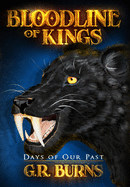 Days of Our Past: Bloodline of Kings