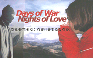 Days of War Nights of Love: Crimethink for Beginners - Crimethinc